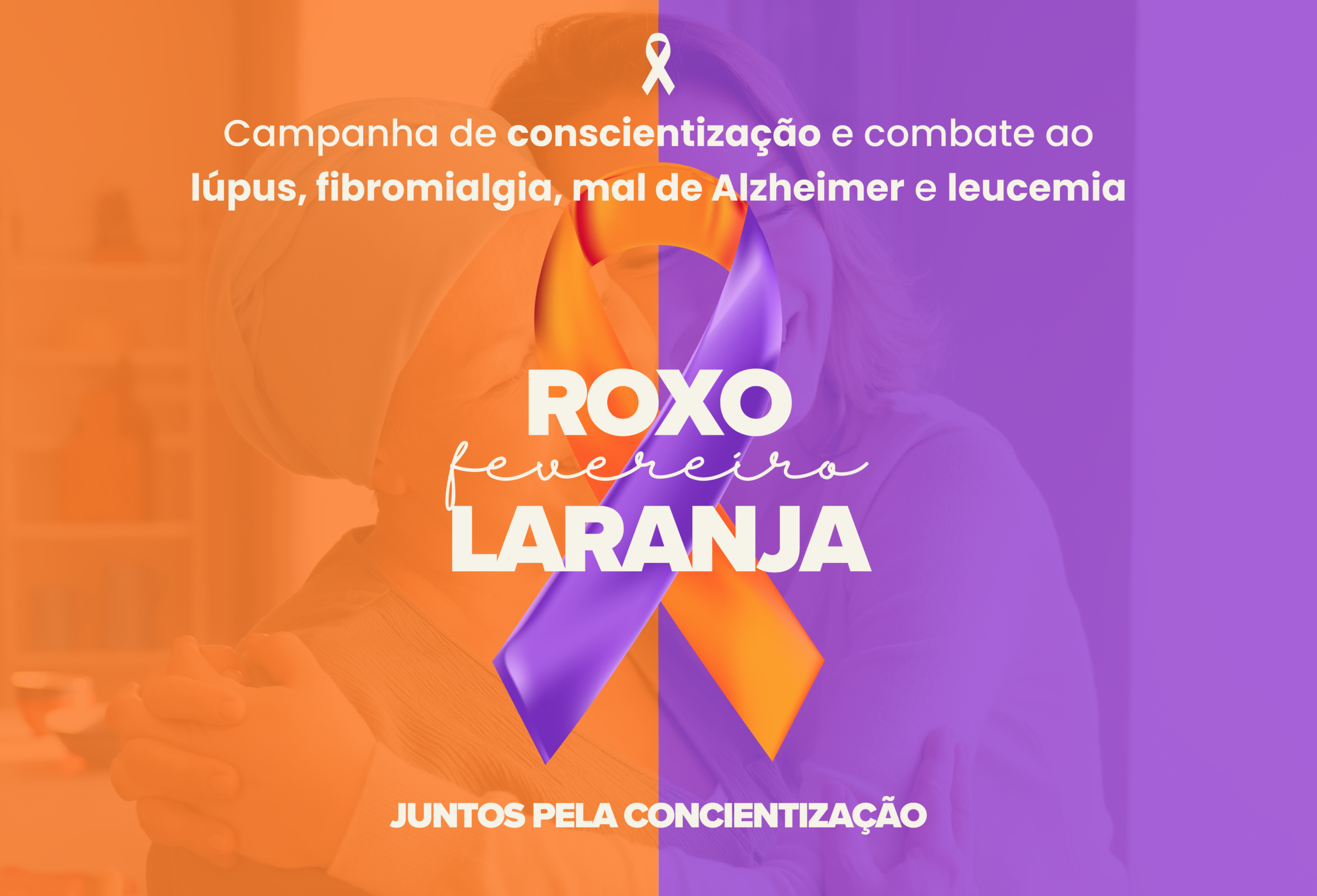 Fevereiro Roxo e Laranja: conscientização, diagnóstico precoce e cuidado com a vida